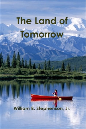 The Land of Tomorrow