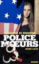 Police des moeurs n°62 Les Excit?es de Manhatta