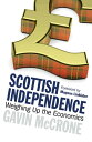 ŷKoboŻҽҥȥ㤨Scottish Independence Weighing Up the EconomicsŻҽҡ[ Gavin McCrone ]פβǤʤ760ߤˤʤޤ