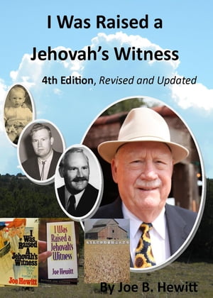 I Was Raised a Jehovah's Witness, 4th Edition