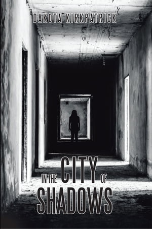 In the City of Shadows