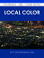 Local Color - The Original Classic Edition