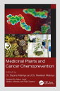 Medicinal Plants and Cancer Chemoprevention【電子書籍】