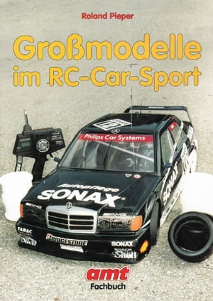 Großmodelle im RC-Car-Sport