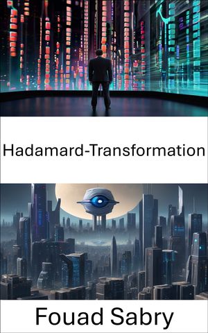 Hadamard-Transformation