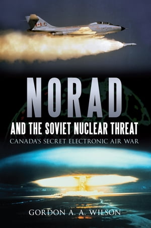 Norad and the Soviet Nuclear Threat