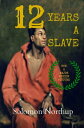 ŷKoboŻҽҥȥ㤨12 Years A Slave (annotationsŻҽҡ[ Solomon Northup ]פβǤʤ97ߤˤʤޤ