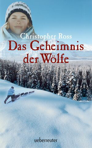 Das Geheimnis der W?lfe【電子書籍】[ Christopher Ross ]