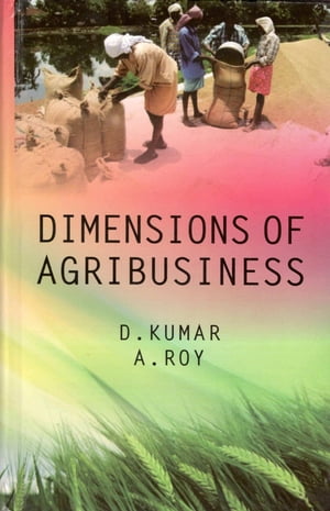 Dimensions Of Agribusiness