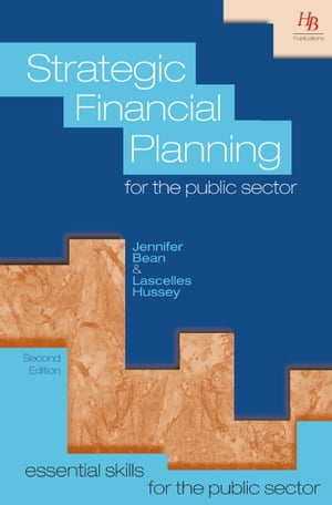 Strategic Financial Planning for Public Sector S