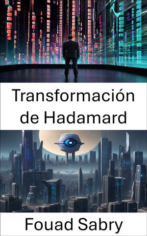 Transformación de Hadamard