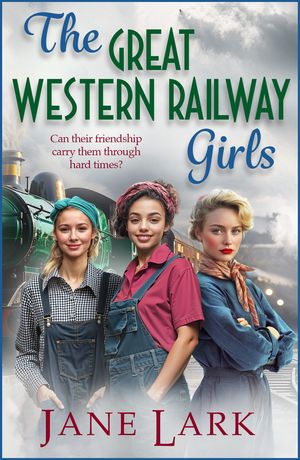 ŷKoboŻҽҥȥ㤨The Great Western Railway Girls Start a page-turning wartime saga series from Jane Lark for 2025Żҽҡ[ Jane Lark ]פβǤʤ197ߤˤʤޤ