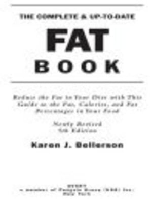The Complete Up-to-Date Fat Book