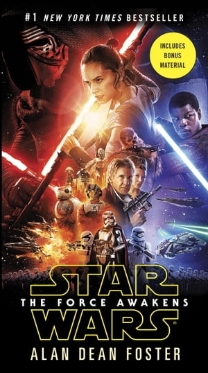 The Force Awakens (Star Wars)【電子書籍】 Alan Dean Foster