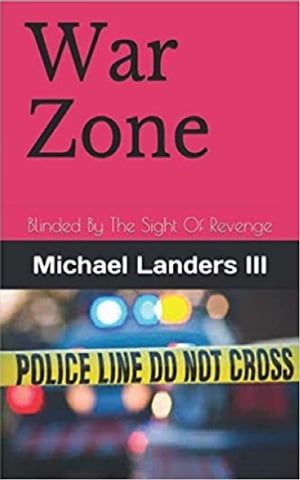 ŷKoboŻҽҥȥ㤨War Zone: Blinded By The Sight Of RevengeŻҽҡ[ Michael Landers III ]פβǤʤ429ߤˤʤޤ