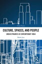 Culture, Spaces, and People Urban Dynamics in Contemporary India【電子書籍】[ Daksh Jain ]