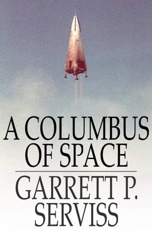 A Columbus of Space