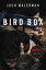 Bird Box A NovelŻҽҡ[ Josh Malerman ]
