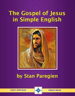 The Gospel of Jesus in Simple English