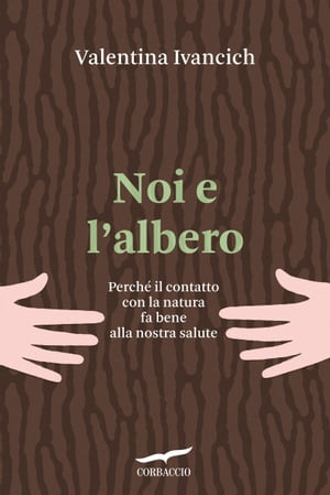 Noi e l'albero