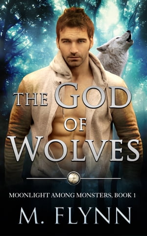 The God of Wolves