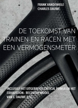 De toekomst van trainen en racen met een vermogensmeter