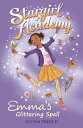 ŷKoboŻҽҥȥ㤨Stargirl Academy 5: Emma's Glittering SpellŻҽҡ[ Vivian French ]פβǤʤ702ߤˤʤޤ