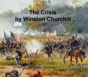 The CrisisŻҽҡ[ Winston Churchill ]