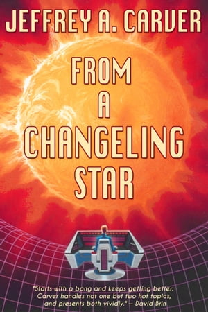 From a Changeling Star Book One of the Starstream