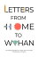 Letters from Home to Wuhan