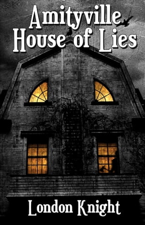 Amityville: House of Lies