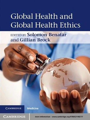 Global Health and Global Health Ethics