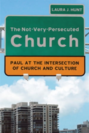 The Not-Very-Persecuted Church