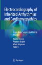 Electrocardiography of Inherited Arrhythmias and Cardiomyopathies From Basic Sci...