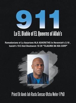 911 La El Diablo of El Queerns of Allah's