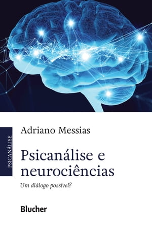 Psicanálise e neurociências