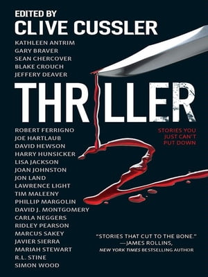 ŷKoboŻҽҥȥ㤨Thriller 2: Stories You Just Can't Put DownŻҽҡ[ Inc., International Thriller Writers ]פβǤʤ881ߤˤʤޤ