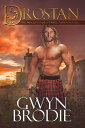 Drostan, A Scottish Historical Romance, The Mackintoshes of Willowbrae Castle The Highland Moon Series, Book 6