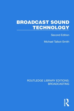 Broadcast Sound Technology