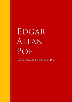 Los cuentos de Edgar Allan Poe Biblioteca de Grandes EscritoresŻҽҡ[ Edgar Allan Poe ]