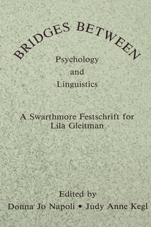 Bridges Between Psychology and Linguistics