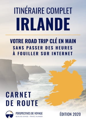 Itinéraire complet en Irlande (guide de voyage)