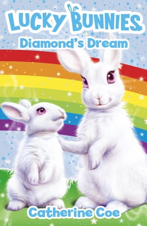 Lucky Bunnies 3: Diamond's Dream (ebook)