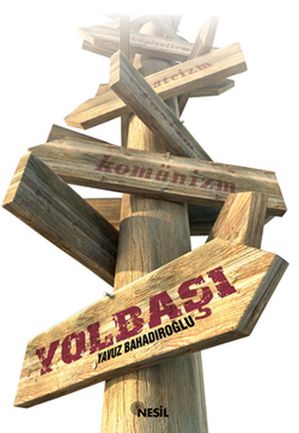 Yolba??【電子書籍】[ Yavuz Bahad?ro?lu ]