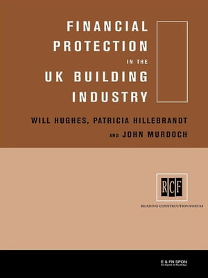 Financial Protection in the UK Building Industry