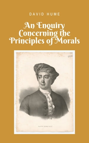 ŷKoboŻҽҥȥ㤨An Enquiry Concerning the Principles of Morals (Annotated and Well-formattedŻҽҡ[ David Hume ]פβǤʤ779ߤˤʤޤ
