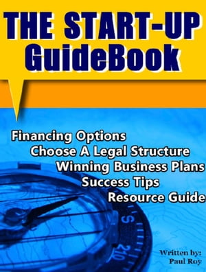 The Start-Up Guidebook