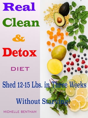 Real Clean & Detox Diet