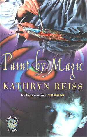 Paint by Magic【電子書籍】[ Kathryn Reiss ]