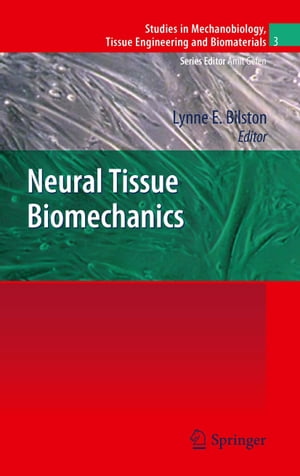 Neural Tissue BiomechanicsŻҽҡ